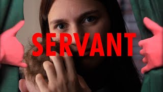 SERVANT 2019 O QUE ESTÁ ACONTECENDO NESSA CASA [upl. by Indyc]