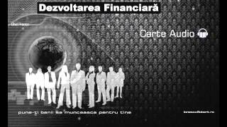 DEZVOLTARE PERSONALA  FINACIARA  Carte Audio [upl. by Pirbhai]