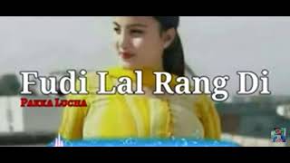 Fudi Lal Rang Di Punjabi Song  Lund Fudi Punjabi song [upl. by Caylor67]