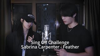 Sabrina Carpenter  Feather Sing Off VS Anna hisbbuR [upl. by Eniluqcaj]