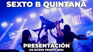 Presentación de Buzos  QUINTANA SEXTO B  Promo 24 [upl. by Obeng]