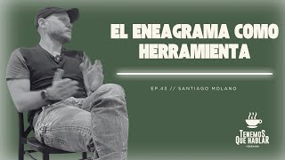 El eneagrama como herramienta  Santiago Molano [upl. by Giordano]