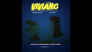 VIVIANO BY SIMPLE KILLER FT MOTAWI [upl. by Kaazi]