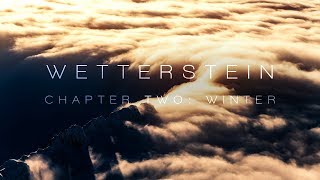 Wetterstein  Chapter Two Winter  8K [upl. by Bean]