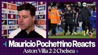 quotPERFORMANCE WAS REALLY GOODquot  Mauricio Pochettino  Aston Villa 22 Chelsea  Premier League [upl. by Aneres]