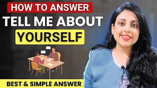 How to Answer  Tell Me About Yourself or Give Me Your Introduction  Best amp Good Answer [upl. by Torr]