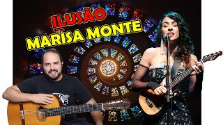 Ilusão  Marisa Monte  Violão [upl. by Corel]