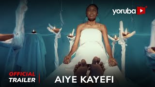 Aiye Kayefi Yoruba Movie 2024  Official Trailer  Now Showing On YorubaPlus [upl. by Valaree240]