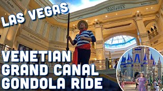 Gondola Ride at Grand Canal Shoppes at The Venetian Resort Las Vegas [upl. by Dearden]