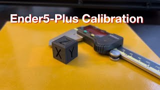 Ender5Plus XYZ Calibration Cube [upl. by Stevie964]