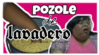 Pozole de lavadero👌por una gorilover [upl. by Ertsevlis]