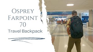 Osprey Farpoint 70 Backpack Review [upl. by Su]