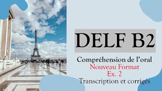 DELF B2  Compréhension orale nouveau format QCM  sujet quotsans bureau fixequot تدرب على الفهم الشفوى [upl. by Buzz]