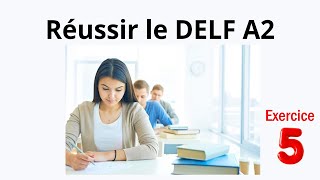 Réussir le DELF A2  Compréhension de loral  comprendre des annonces et des instructions orales 5 [upl. by Raul467]