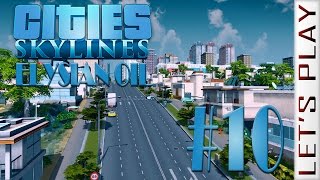 Cities Skylines 10  Elysian Oil [upl. by Ennairb]