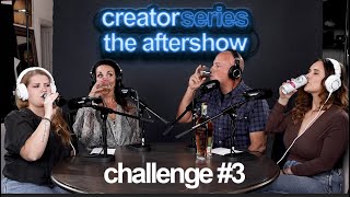 Creator Series Aftershow  Episode 3 [upl. by Joellen]