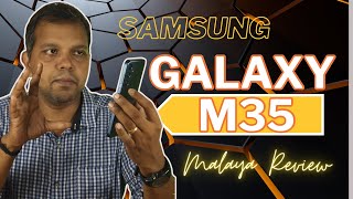 Samsung Galaxy M35 Malayalam Review  Is the best under 20K  galaxym35 hellosgt [upl. by Giule902]