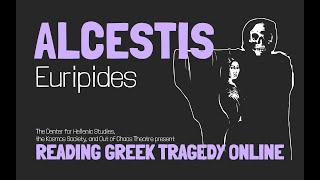 Alcestis Euripides [upl. by Yancy]