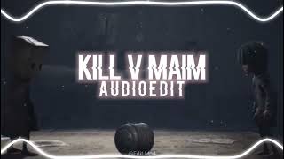 Kill V Maim  Grimes Edit Audio [upl. by Valina]