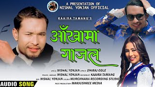 Aakhama Gajal  Nishal Yonjan  New Tamang Selo Song 2024 [upl. by Nollahs]