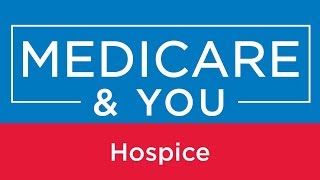 Medicare amp You Hospice [upl. by Jelene823]