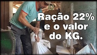 Como fazer ração 22 e o valor do kg [upl. by Naej92]