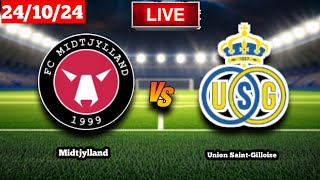 Midtjylland vs Union SaintGilloise  UEFA Europa League  Live Match Score Today [upl. by Gothurd]