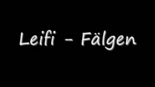 Leifi  Fälgen [upl. by Wahkuna365]