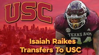 BREAKING Isaiah Raikes Transfers To USC Football [upl. by Yankee433]