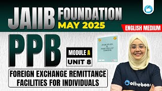 JAIIB May 2025  JAIIB PPB English Medium Module A Unit 8  JAIIB Exam Preparation 2025 [upl. by Des]