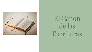 El Canon de la Biblia Parte 1 [upl. by Bard]