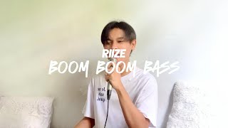 RIIZE 라이즈 Boom Boom Bass cover [upl. by Enej510]