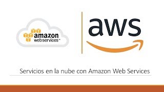 Introducción a los Servicios en la Nube con AWS [upl. by Melisa352]