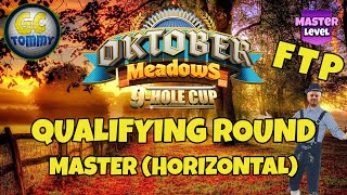 Qualifying round FTP MASTER DIV  Oktober Meadows 9hole cup [upl. by Anaujait]