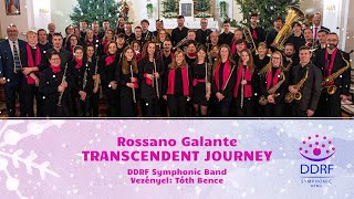 Rossano Galante  Transcendent Journey 🎶 DDRF Symphonic Band [upl. by Nos303]