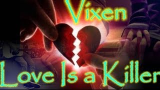 Love Is a killer  Vixen Sub españolSubtitulado [upl. by Suehtomit]