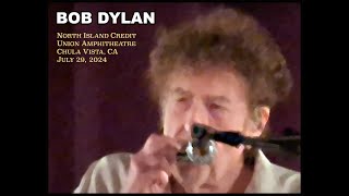 Bob Dylan  Live in Chula Vista  July 29 2024 Full Show  High Quality Audio [upl. by Odraner]