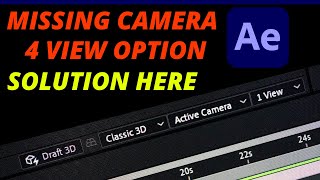 Missing 4 View Option from Composition panel  After Effects Tutorial [upl. by Hillier527]