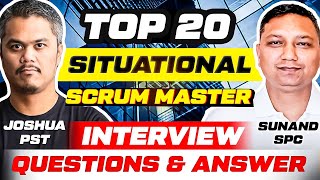 Top 20  Situational scrum master interview questions and answers ⭐ scrum master interview questions [upl. by Anelrats]