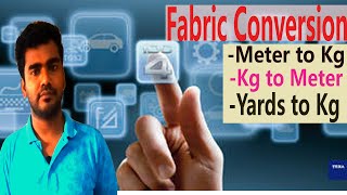 How to convert fabric unit 1 Meter to kg 2 Kg to meter 3 Yards to kg [upl. by Rosenwald391]