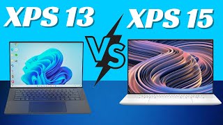 Dell XPS 13 or XPS 15 Making the Right Decision for You [upl. by Gefell]