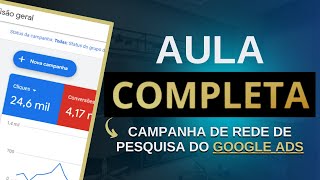 CAMPANHA NO GOOGLE ADS COMO CRIAR UMA CAMPANHA DO ZERO  AFILIADOS PRODUTORESPLR E EMPREENDEDORES [upl. by Llerrit]