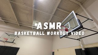 ASMR  Basketball Workout Video  Morning PreGame Drill LeBrons NXXT Gen AMPD [upl. by Bausch]