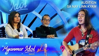 Sa Nay Linn Kyaw  Nay Linn Kyaw  Myanmar Idol Season 4 2019  Yangon Episode 5Judges Audition [upl. by Hanid]