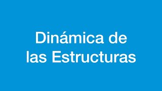 8412 Dinámica de las Estructuras I  Clase 02 [upl. by Nayra]