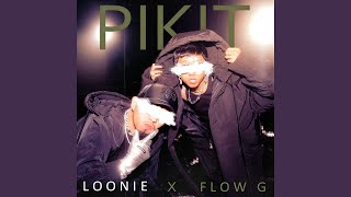 Pikit feat Flow G [upl. by Feetal]