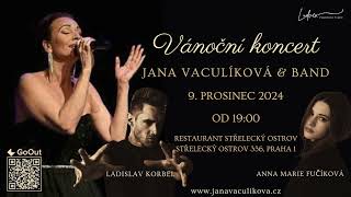 Pozvánka na Vánoční koncert Jany Vaculíkové [upl. by Castra]