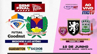 SEMIFINAL DA TAÇA EPTV Luiz Antônio X Brodowski Goodnut  Taça Record Feminino [upl. by Liek]