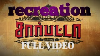 SARPATTA PARAMBARAI RECREATION FULL VIDEOfriendsFILMtamilfriends film tamil [upl. by Truitt591]