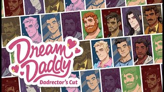 THEY GROW UP SO FAST  Dream Daddy [upl. by Gautier724]